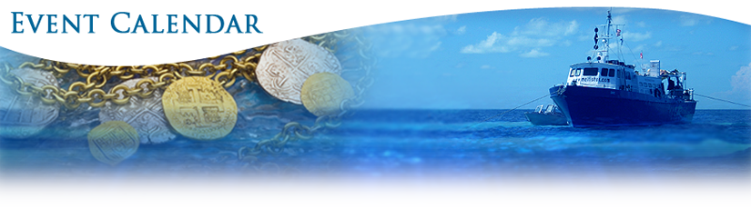 Mel Fisher's Treasures Event Calendar
